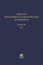 Bericht der Römisch-Germanischen Kommiss