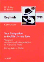 ISBN 9783786305316: Your Companion to English Literary Texts 1. Analysis and Interpretation of Narrative Prose.