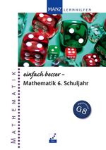 ISBN 9783786330387: Einfach besser - Mathematik 6. Schuljahr