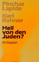 ISBN 9783786710592: Heil von den Juden? - Ein Gespräch