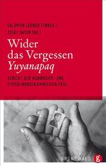 ISBN 9783786727200: Wider das Vergessen - Yuyanapaq