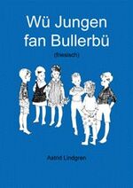 ISBN 9783786805199: Wü Jungen fan Bullerbü