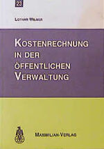 ISBN 9783786902935: Kostenrechnung in der öffentlichen Verwaltung