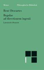 ISBN 9783787302659: Regulae ad directionem ingenii /Regeln zur Ausrichtung der Erkenntniskraft