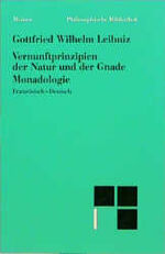 ISBN 9783787305612: Vernunftprinzipien der Natur und der Gnade Philosophische Bibliothek ; Bd. 253