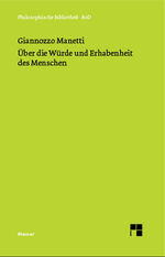 Über die Würde und Erhabenheit des Menschen