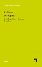 ISBN 9783787319596: Das Kapital - Kritik der politischen Ökonomie. Erster Band