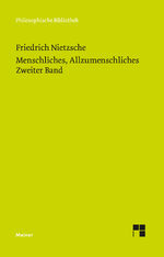 ISBN 9783787338221: Menschliches, Allzumenschliches