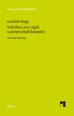 ISBN 9783787338559: Schriften zur Logik und Sprachphilosophie | Aus dem Nachlaß | Gottlob Frege | Taschenbuch | Philosophische Bibliothek 277 | Paperback | 256 S. | Deutsch | 2020 | Meiner, F | EAN 9783787338559