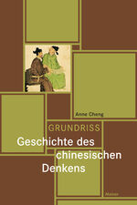 ISBN 9783787339730: Grundriss Geschichte des chinesischen Denkens