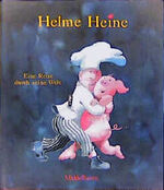 ISBN 9783787695065: Helme Heine. Eine Reise durch seine Welt