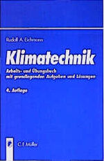 Klimatechnik - Arbeits- und Übungsbuch mit grundlegenden Aufgaben und Lösungen