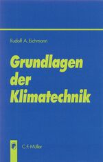 ISBN 9783788076375: Grundlagen der Klimatechnik