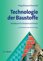 ISBN 9783788077310: Technologie der Baustoffe – Handbuch für Studium und Praxis