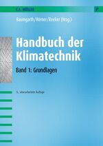 Handbuch der Klimatechnik – Band 1: Grundlagen