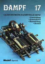 ISBN 9783788316068: Dampf 17 | Gleichstrom-Dampfmaschine. Entwicklung - Konstruktion - Bauanleitung - Betrieb | Udo Mannek | Taschenbuch | 70 S. | Deutsch | 2004 | Neckar-Verlag | EAN 9783788316068