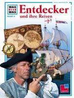 ISBN 9783788602451: Was ist was, Band 005: Entdecker und ihre Reisen