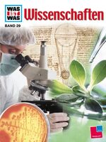 ISBN 9783788602697: Was ist was, Band 029: Wissenschaften