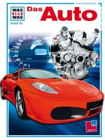 ISBN 9783788602932: WAS IST WAS  Band 053 - Das Auto