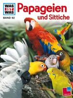 Papageien und Sittiche