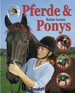 ISBN 9783788610142: Pferde & Ponys - Reiten lernen