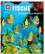 ISBN 9783788620769: WAS IST WAS Band 41 Fische. Wunderwelt im Wasser