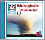 Naturkatastrophen/ Luft und Wasser