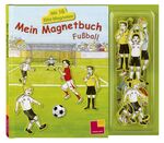 ISBN 9783788632403: Mein Magnetbuch: Fußball - mit 16 Bildmagneten