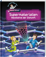 ISBN 9783788642235: Der kleine Major Tom. Space School. Band 3. Supermaterialien - Bausteine der Zukunft