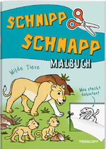 ISBN 9783788645410: Schnipp Schnapp Malbuch. Wilde Tiere. Was steckt dahinter? - Malen, schneiden und entdecken!