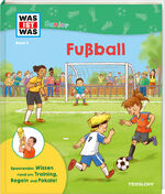 ISBN 9783788677664: WAS IST WAS Junior Band 8 Fußball