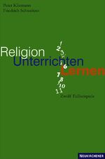 ISBN 9783788722692: Religion unterrichten lernen – Zwölf Fallbeispiele