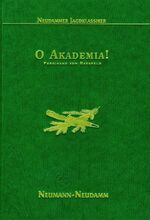 ISBN 9783788807658: O Akademia! Ein fröhliches Buch von Jugend, Jagd und Liebe [Gebundene Ausgabe] Ferdinand von Raesfeld (Autor)