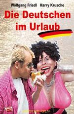 ISBN 9783788810016: Die Deutschen im Urlaub