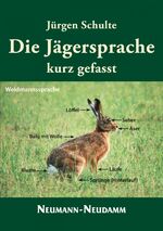 ISBN 9783788813284: Die Jägersprache  kurz gefasst