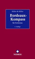 ISBN 9783789063466: Bordeaux-Kompaß für Rotweine