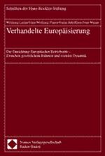 Verhandelte Europäisierung - Die Einrichtung Europäischer Betriebsräte - Zwischen gesetzlichem Rahmen und sozialer Dynamik