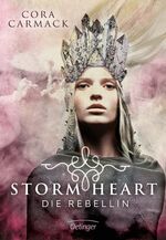 ISBN 9783789104053: Stormheart 1. Die Rebellin