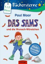 Paul Maar: Das Sams und die Wunsch-Würst Paul Maar: Das Sams und die Wunsch-Würst