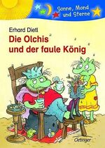 ISBN 9783789106101: Die Olchis und der faule König