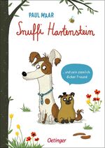 ISBN 9783789108174: Snuffi Hartenstein und sein ziemlich dicker Freund : Fantasievolles Kinderbuch für Leseanfänger ab 6 Jahren