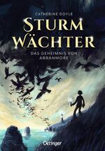 ISBN 9783789109522: Sturmwächter 1. Das Geheimnis von Arranmore