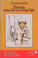 ISBN 9783789115592: Emma oder Die unruhige Zeit