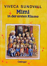 Mimi in der ersten Klasse