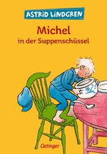 ISBN 9783789119255: Michel in der Suppenschüssel