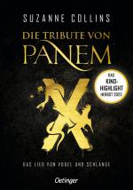 ISBN 9783789120022: Die Tribute von Panem X. Das Lied von Vogel und Schlange