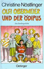 ISBN 9783789120688: Olfi Obermeier und der Ödipus