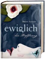 ISBN 9783789130410: Ewiglich die Hoffnung