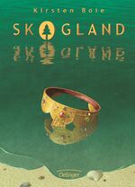 ISBN 9783789131592: Skogland 1: Hochspannender Kinderbuch-Klassiker ab 11 Jahren Kirsten Boie