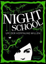 ISBN 9783789133367: Night School 4 - Um der Hoffnung willen